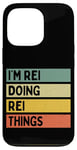 Coque pour iPhone 13 Pro Citation personnalisée humoristique I'm Rei Doing Rei Things