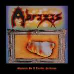 Abraxas  Shattered By A Terrible Prediction  CD