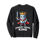 Energy Drink King Funny Can of Energy Drink Sweatshirt