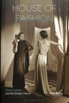 House of Fashion: Haute Couture and the Modern Interior