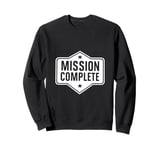 Mission Complete Gaming Victory Gamer Sweatshirt