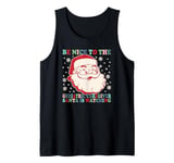 Nurse Christmas Santa Nice To The Geriatric Care Giver Tank Top