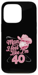 Coque pour iPhone 13 Pro Man I Feel Like I'm 40 Birthday Western Cowgirl for a Woman