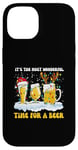 Coque pour iPhone 14 Lover Christmas It's The Most Wonderful Time for a Beer