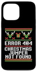 iPhone 13 Pro Max ERROR 404 CHRISTMAS JUMPER NOT FOUND Funny Ugly Sweater Meme Case