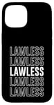 iPhone 15 Lawless Case