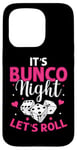 iPhone 15 Pro It's Bunco Night Lets Roll Funny Bunco Game Night Women Case