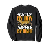 Hunter By Day Napper By Night Animal Mammal Zoologist Sweatshirt