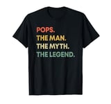 Pops The Man The Myth The Legend Daddy Grandpa Father Gift T-Shirt