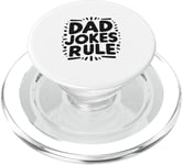 Dad Jokes Rule Funny Family Humor for All Dads PopSockets PopGrip for MagSafe