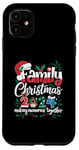 iPhone 11 Family Christmas 2024 Making Memories Together Holiday Case