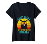 Womens Daddy Llama Aint Got time for your drama Vintage Dad V-Neck T-Shirt