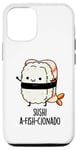 Coque pour iPhone 12/12 Pro Jeu de mots amusant Sushi A-Fish-Cionado