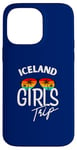 iPhone 14 Pro Max Iceland Girls Trip Travel Vacation Womens Iceland Case