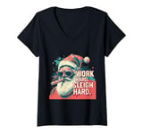 Womens Funny Santa Work Hard Sleigh Hard Sleigher Christmas Cigar V-Neck T-Shirt