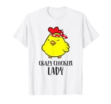 Crazy Chicken Lady Funny Chicken T-Shirt