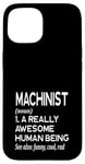 Coque pour iPhone 15 Définition de machiniste amusante Magasin d'outils de machines-outils