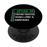 Fun I Speak In Movie Quotes Paroles de chanson Sarcasme Humour PopSockets PopGrip Adhésif