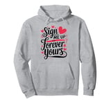 Romantic Valentines Day Quotes Singles Awareness Funny Memes Pullover Hoodie