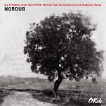 Sly &amp; Robbie + Nils Petter Molvær + Eivind Aarset + Vladislav Delay  Nordub  CD