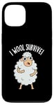 Coque pour iPhone 13 I Wool Survive est un jeu de mots amusant en forme de mouton