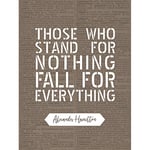 Artery8 Quote Alexander Hamilton Stand Nothing Fall Everything Premium Wall Art Canvas Print 18X24 Inch