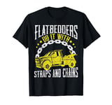 Wrecker Breakdown Recovery - Towing Tow Truck Driver T-Shirt