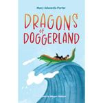 Dragons of Doggerland (häftad, eng)