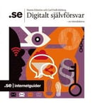 Digitalt självförsvar : - en introduktion