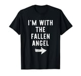 I'm With The Fallen Angel Costume Halloween Matching Couple T-Shirt