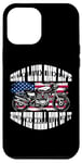 iPhone 12 Pro Max One Life Ride The Hell Out Of It US Flag Motorcycle Biker Case