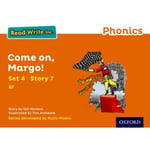 Read Write Inc. Phonics: Come On, Margo! (Orange Set 4 Storybook 7) (häftad, eng)