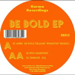 DJ Kos, DJ Ande, DJ Terrace  Be Bold EP  LP/Vinyl