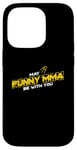 iPhone 14 Pro May Muay Thai Be With You, Satellite, MMA, Striking, BJJ Case