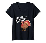 Womens Funny Thanksgiving Let's Get Basted Turkey Men Women V-Neck T-Shirt