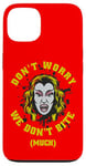 Coque pour iPhone 13 Graphique Vampire Horror We Don't Bite Much Blood