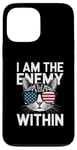 iPhone 13 Pro Max I Am The Enemy Within Funny Cat Lady Election Case