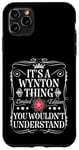 Coque pour iPhone 11 Pro Max Le nom de Wynton, c'est un truc que tu ne comprendrais pas