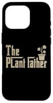 Coque pour iPhone 16 Pro The Plantfather - Plant Father Gardening Dad - Lawn Gardener