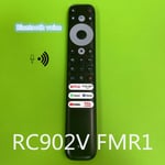 Uusi alkuperäinen Rc902v Fmr1 Tcl 8k Qled Smart TV -äänikaukosäätimelle 50p725g 55c728 75c728 X925pro 65x925 Iffalcon 75h720 - Kaukosäädin