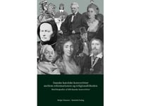 Danska Katolska Konvertiter Mellan Reformationen Och Religionsfrihet 1536-1849 | Helge Clausen | Språk: Danska