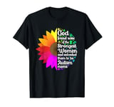 Autism Mom Mother Mama Flower Rainbow God Strongest Women T-Shirt