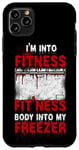 iPhone 11 Pro Max Scary Horror Movie Freezer I'm Into Fitness Body Into My Case