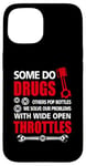 Coque pour iPhone 15 Certains font de la drogue à large ouverture d'accélérateur de voiture ou de camion de course