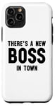 iPhone 11 Pro There's a New Boss in Town Kids Boss Girl Boss Babe Boss Mom Case