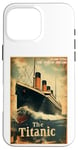 iPhone 16 Pro Max Vintage Titanic Voyage Ship 1912 Cruise Vessel Retro Case