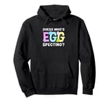 Gender Reveal Easter Egg Guess Who's Egg Specting Pullover Hoodie