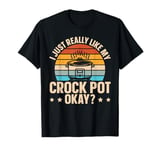 Cooking with Crockpot Quote for a Crock Pot expert T-Shirt