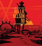 Long Story Short: Willie Nelson 90: Live At The Hollywood Bowl