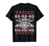 Viking christmas ugly xmas sweater jumper ho-ho-ho rowrowrow T-Shirt